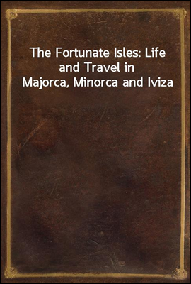 The Fortunate Isles
