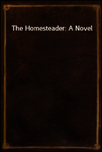 The Homesteader