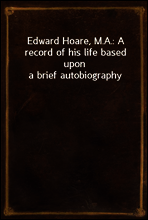Edward Hoare, M.A.
