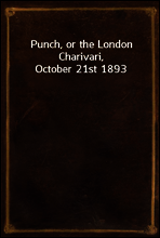 Punch, or the London Charivari, October 21st 1893