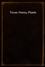 Texas Honey Plants