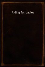 Riding for Ladies