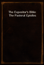 The Expositor`s Bible