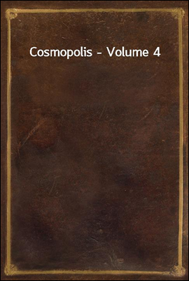 Cosmopolis - Volume 4