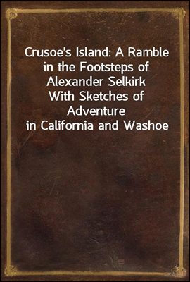 Crusoe`s Island