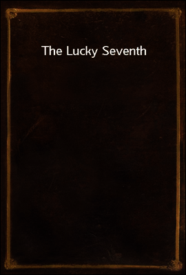 The Lucky Seventh