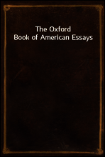 The Oxford Book of American Essays