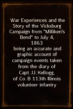 War Experiences and the Story of the Vicksburg Campaign from 