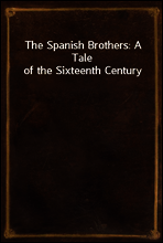 The Spanish Brothers