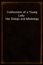 Confessions of a Young Lady