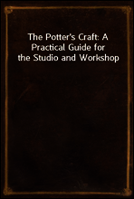 The Potter`s Craft