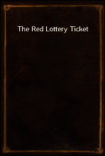 The Red Lottery Ticket