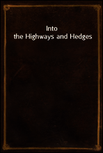 Into the Highways and Hedges