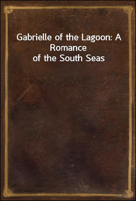Gabrielle of the Lagoon