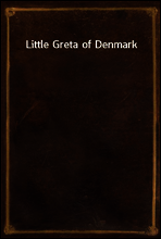 Little Greta of Denmark
