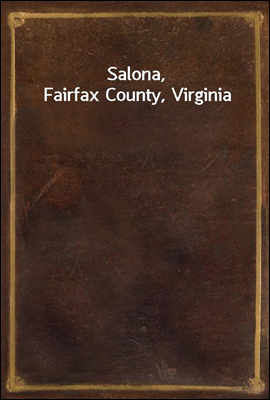 Salona, Fairfax County, Virginia