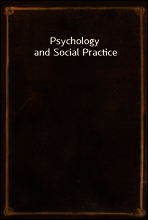 Psychology and Social Practice