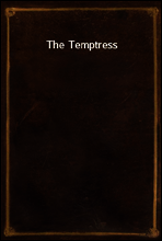 The Temptress