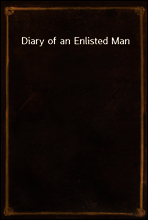 Diary of an Enlisted Man