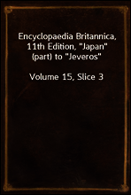 Encyclopaedia Britannica, 11th Edition, 