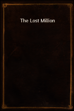The Lost Million
