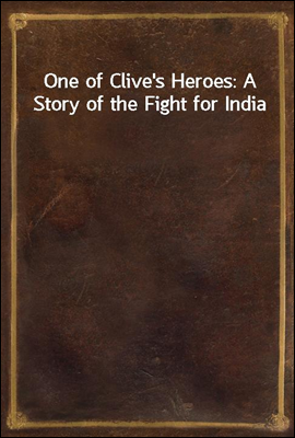 One of Clive`s Heroes