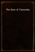 The Boss of Taroomba