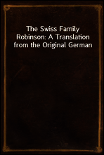 The Swiss Family Robinson