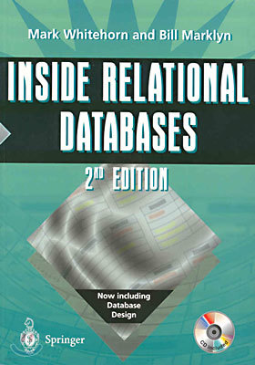 Inside Relational Databases [With CDROM]