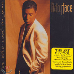 Babyface - For The Cool In You