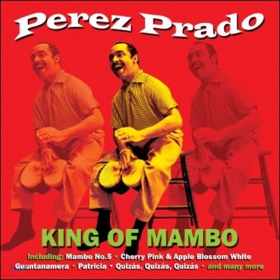 Perez Prado (䷹ ) - King Of Mambo