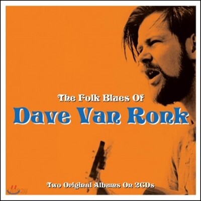 Dave Van Ronk (데이브 반 롱크) - The Folk Blues Of