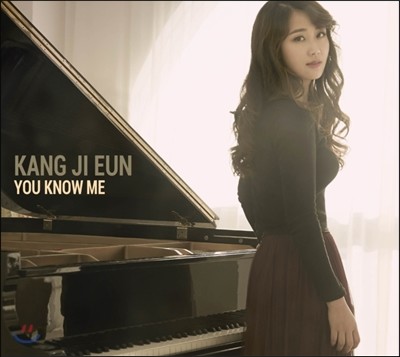  (Kang Ji Eun) - You Know Me