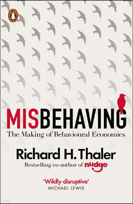 Misbehaving: The Making of Behavioural Economics
