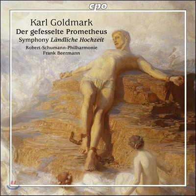 Frank Beermann 카를 골트마르크: 결박된 프로메테우스 서곡, 결혼 교향곡 (Karl Goldmark: Der Gefesselte Prometheus, Symphony 'Landliche Hochzeit) 프랑크 베어만