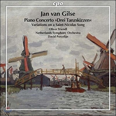David Porcelijn 얀 반 길제: 피아노 협주곡, 성 니콜라스 노래 변주곡 (Jan van Gilse: Piano Concerto 'Drei Tanzskizzen', Variations on a Saint-Nicolas Song) 다비드 포르셀레인
