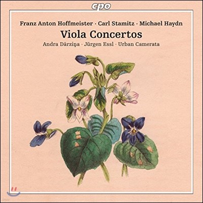 Andra Darzina ī Ÿ / Ͽ ̵ / F.A. ȣ̽: ö ְ (Franz Anton Hoffmeister / Stamitz / Michael Haydn: Viola Concertos)