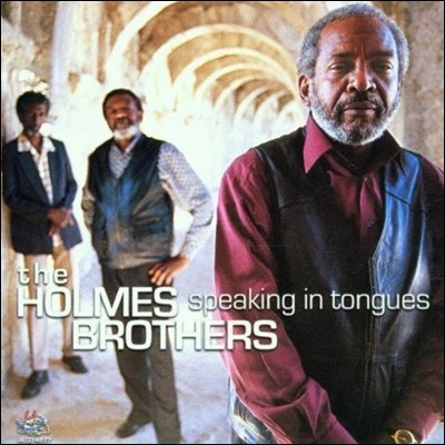 Holmes Brothers - Speaking In Tougues