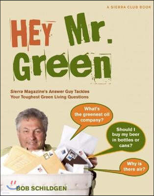 Hey Mr. Green