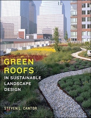 Green Roofs in Sustainable Landscape Design