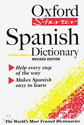 The Oxford Starter Spanish Dictionary, Revised Edition (Paperback)