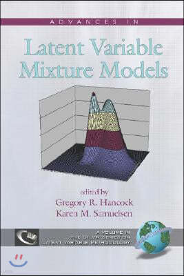 Advances in Latent Variable Mixture Models (PB)