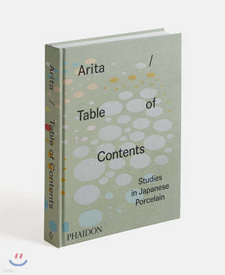 Arita / Table of Contents: Studies in Japanese Porcelain