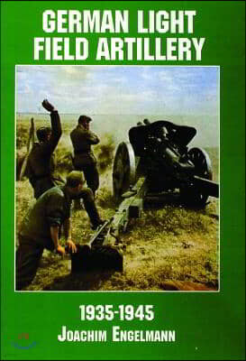 German Light Field Artillery in World War II