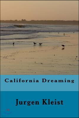 California Dreaming: Drehbuch