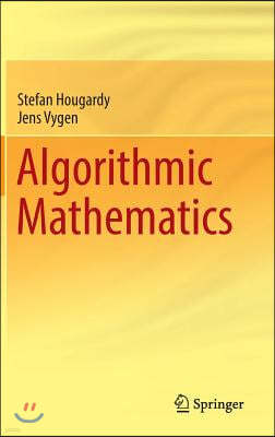 Algorithmic Mathematics