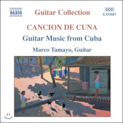 Marco Tamayo 쿠바 기타 음악 모음집 (Guitar Music from Cuba)