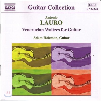Adam Holzman 라우로: 기타 작품 1집 - 베네수엘라 왈츠 외 (Lauro: Guitar Music, Vol. 1 - Venezuelan Waltzes)