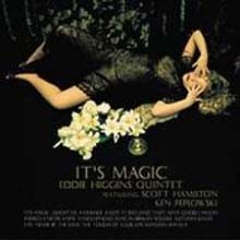 Eddie Higgins - It's Magic Vol.1