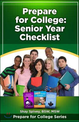 Prepare for College: Senior Year Checklist